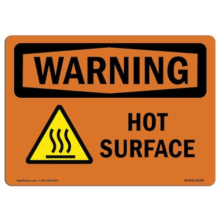 Signmission OSHA WARNING Sign, Hot Surface W/ Symbol, 14in X 10in Decal, 14" W, 10" H, Landscape OS-WS-D-1014-L-12188